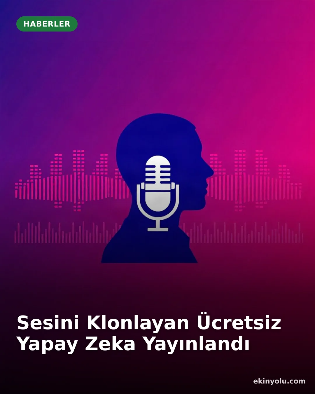 Sesini Klonlayan Ücretsiz Yapay Zeka Yayınlandı