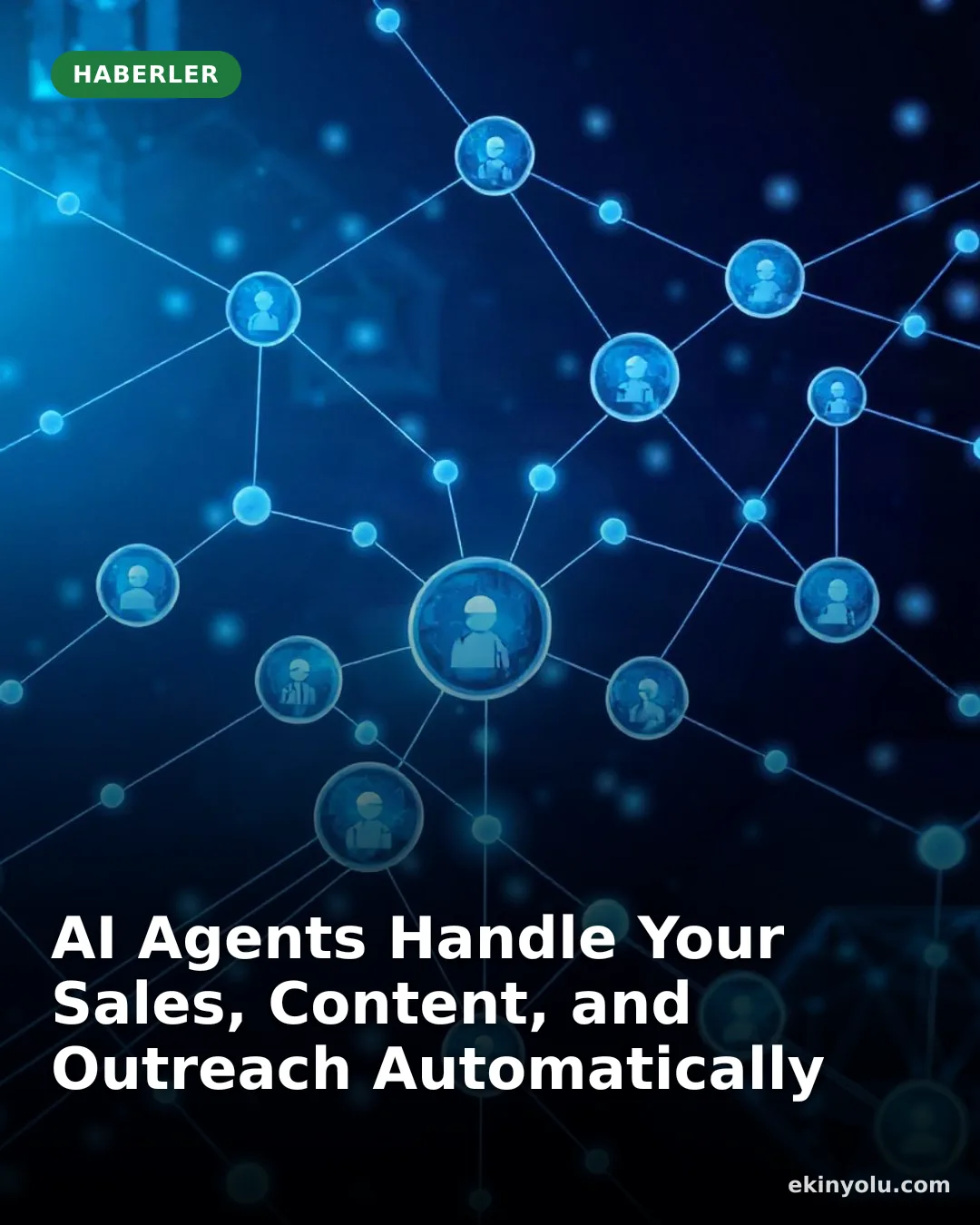 AI Agents Handle Your Sales, Content, and Outreach Automatically