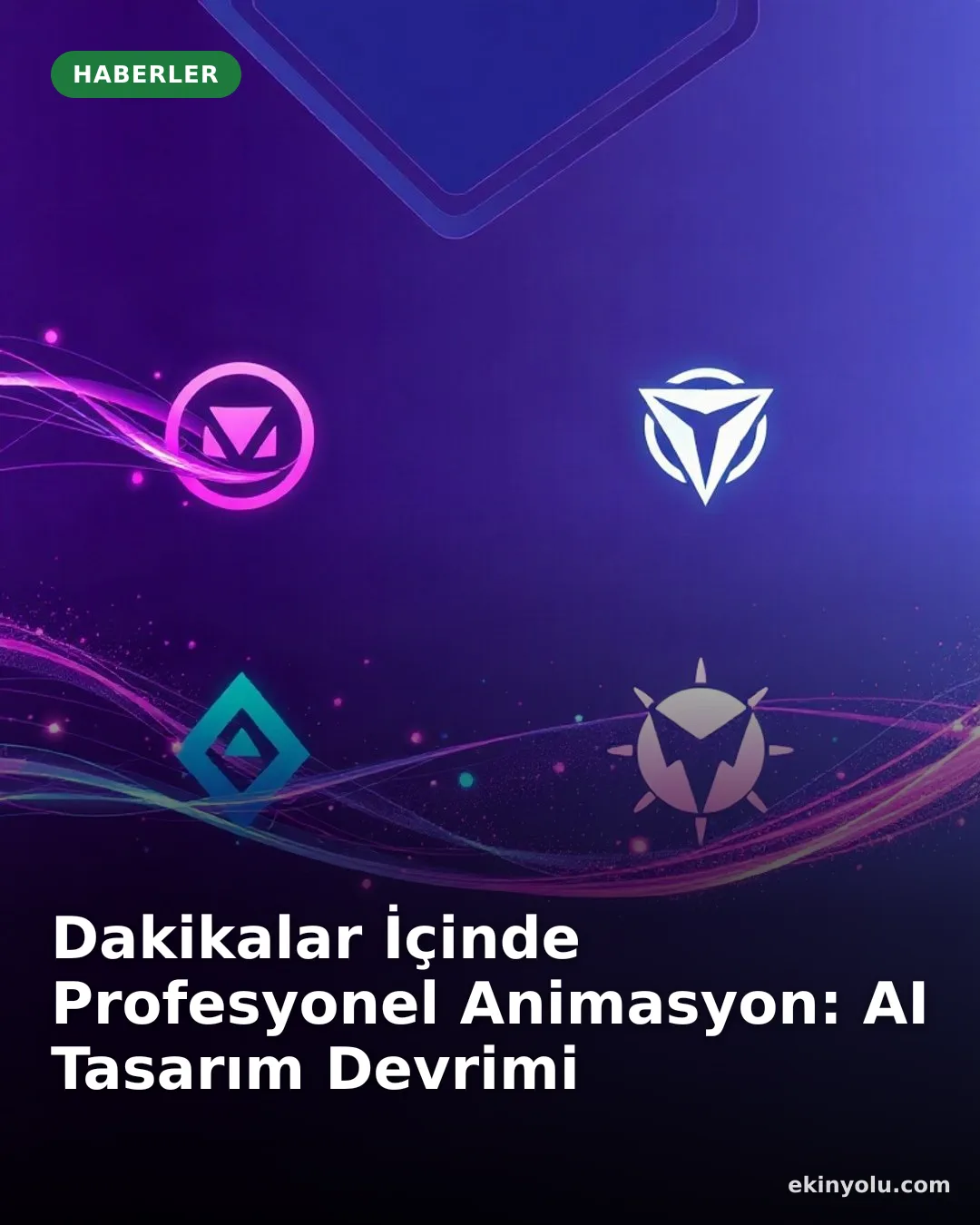 Dakikalar İçinde Profesyonel Animasyon: AI Tasarım Devrimi