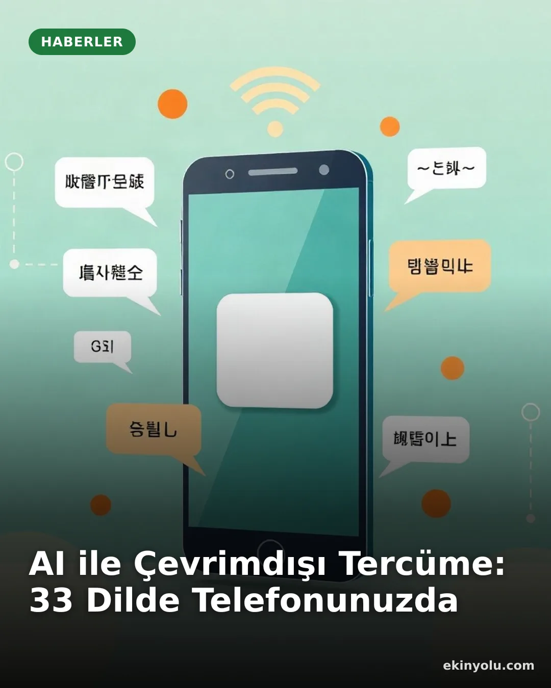 AI ile Çevrimdışı Tercüme: 33 Dilde Telefonunuzda